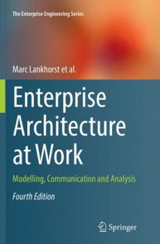 Paperback Enterprise Architecture at Work: Modelling, Communication and Analysis Book