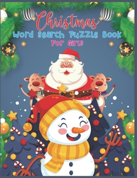 Christmas Word Search Puzzle Book For Girls: christmas wordsearch for girls; wordsearch puzzle books for girls; word search christmas puzzle book; word search books for teens