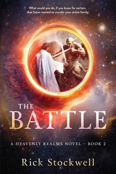 Paperback The Battle: A Christian suspense cliffhanger Book