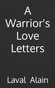 Paperback A Warrior's love letters Book