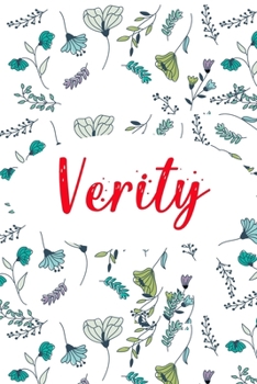 Verity: ? 6x9 Lined notebook Journal | 120 pages | Personalized Gift for Verity | Perfect for Gift Colleague, Friends, Mom, GF | Gift for Valentine's ... | It'sVerity Thing You Wouldn't Understand