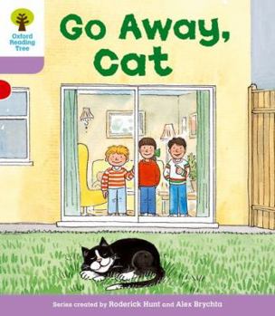 Go Away Cat - Book  of the Biff, Chip and Kipper storybooks