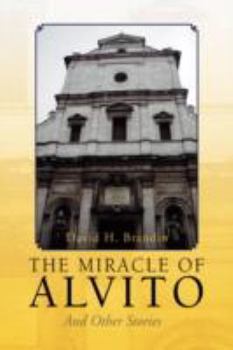 Paperback The Miracle of Alvito Book