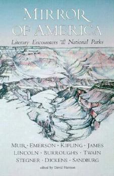 Mirror of America: Literary Encounters With the National Parks