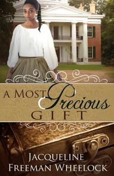 Paperback A Most Precious Gift Book