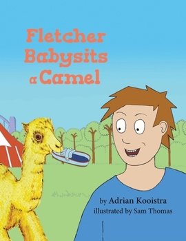 Paperback Fletcher Babysits a Camel Book