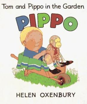 Tom and Pippo in the Garden - Book  of the Tom and Pippo