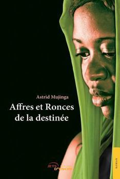 Paperback Affres et Ronces de la destinée [French] Book