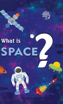 Hardcover What Is Space ? Book
