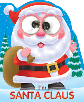 Board book I'm Santa Claus Book