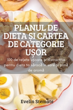 Paperback Planul de Dieta Și Cartea de Categorie UȘor [Romanian] Book