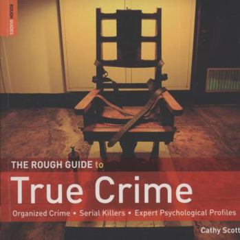 Paperback The Rough Guide to True Crime Book