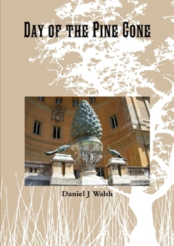 Paperback Day of the Pine Cone Book
