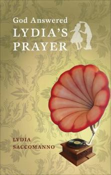 Paperback God Answered Lydia's Prayer Book