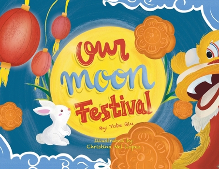 Paperback Our Moon Festival Book