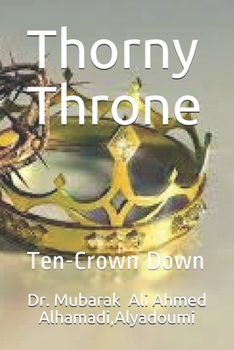 Paperback "Thorny Throne": The Ten-Crown Down Book