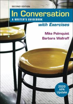 Spiral-bound In Conversation with Exercises, 2020 APA Update: A Writer's Guidebook Book