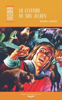 Paperback La leyenda de san Julián: Ilustrado [Spanish] Book