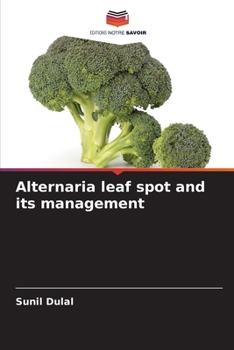 Paperback Alternaria leaf spot and its management [French] Book