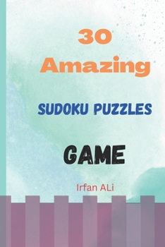 Paperback 30 Amazing sudoku puzzles game Book