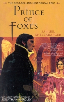 Paperback Prince of Foxes: The Best-Selling Historical Epic Book