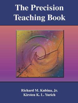 Paperback The Precision Teaching Book