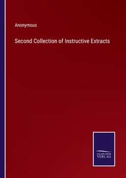 Paperback Second Collection of Instructive Extracts Book
