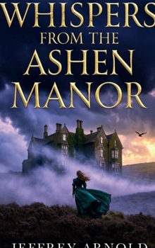 Paperback Whispers from the Ashen Manor Book