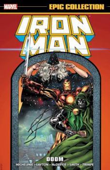 Doom - Book #15 of the Iron Man Epic Collection
