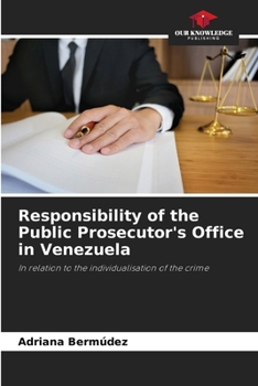 Paperback Responsibility of the Public Prosecutor's Office in Venezuela Book