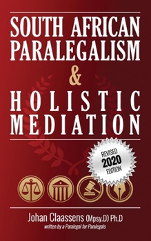 Paperback South African Paralegalism and Holistic Mediation Book