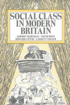 Hardcover Social Class in Modern Britain Book