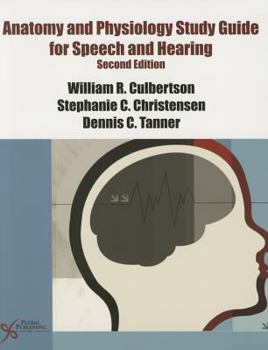 Paperback Anatomy and Physiology Study Guide for Speech and Hearing Book