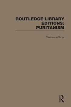 Hardcover Routledge Library Editions: Puritanism Book