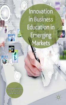Hardcover Innovation in Business Education in Emerging Markets Book
