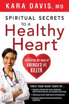 Paperback Spiritual Secrets to a Healthy Heart Book