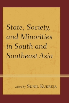 Paperback State, Society, and Minorities in South and Southeast Asia Book