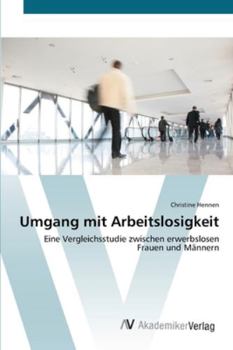 Paperback Umgang mit Arbeitslosigkeit [German] Book