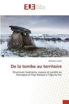 Paperback de la Tombe Au Territoire [French] Book