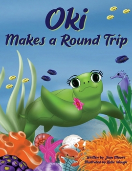 Oki Makes a Round Trip: An Educational Journey of a Sea Turtle