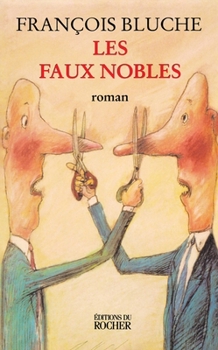 Paperback Les faux nobles [French] Book