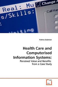 Paperback Health Care and Computerised Information Systems Book