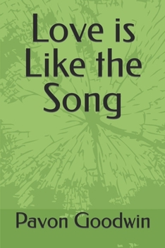 Paperback Love is Like the Song Book