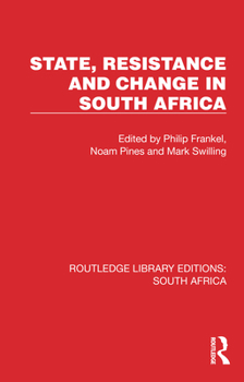 Hardcover State, Resistance and Change in South Africa Book