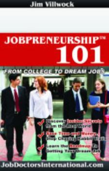 Paperback Jobpreneurship 101: From College to Dream Jobs Book