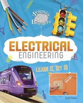 Paperback Electrical Engineering: Learn It, Try It! Book