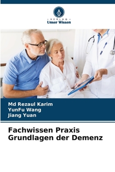 Paperback Fachwissen Praxis Grundlagen der Demenz [German] Book