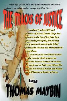 Paperback The Tracks of Justice Book