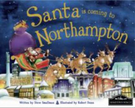 Hardcover Santa is Coming to Northampton Book