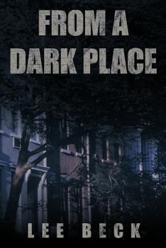 Paperback From a Dark Place Book